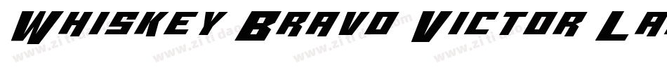 Whiskey Bravo Victor Laser3D字体转换